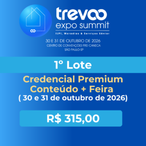 Credencial Premium - Conteúdo + Feira (30 e 31 de outubro de 2026)- 1º Lote